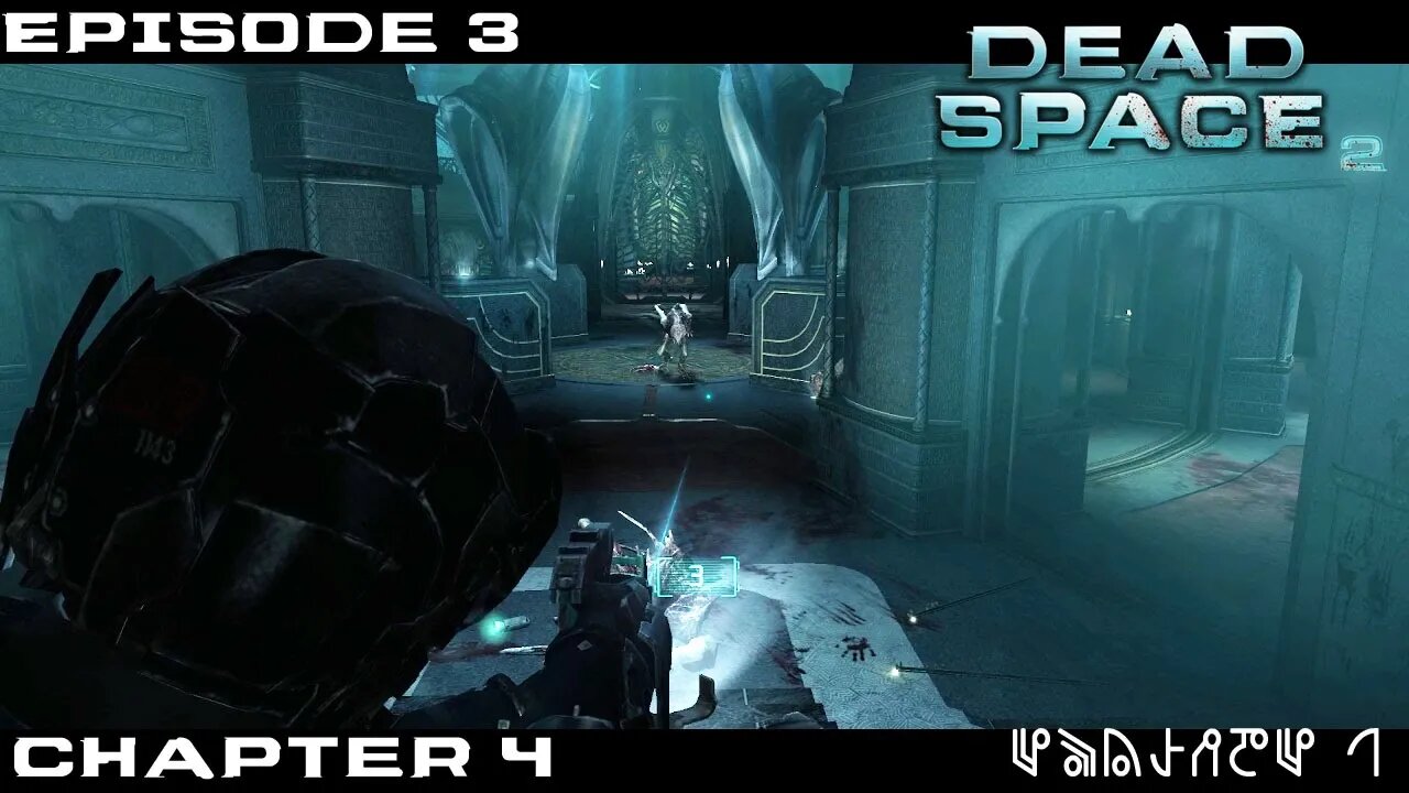Dead Space 2 Let's Play - Chapter 4 - Episode 3