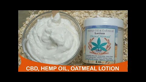 CBD, Hemp Oil, & Oatmeal Infused Winter Body Lotion ~ How to infuse for perfect DIY lotion