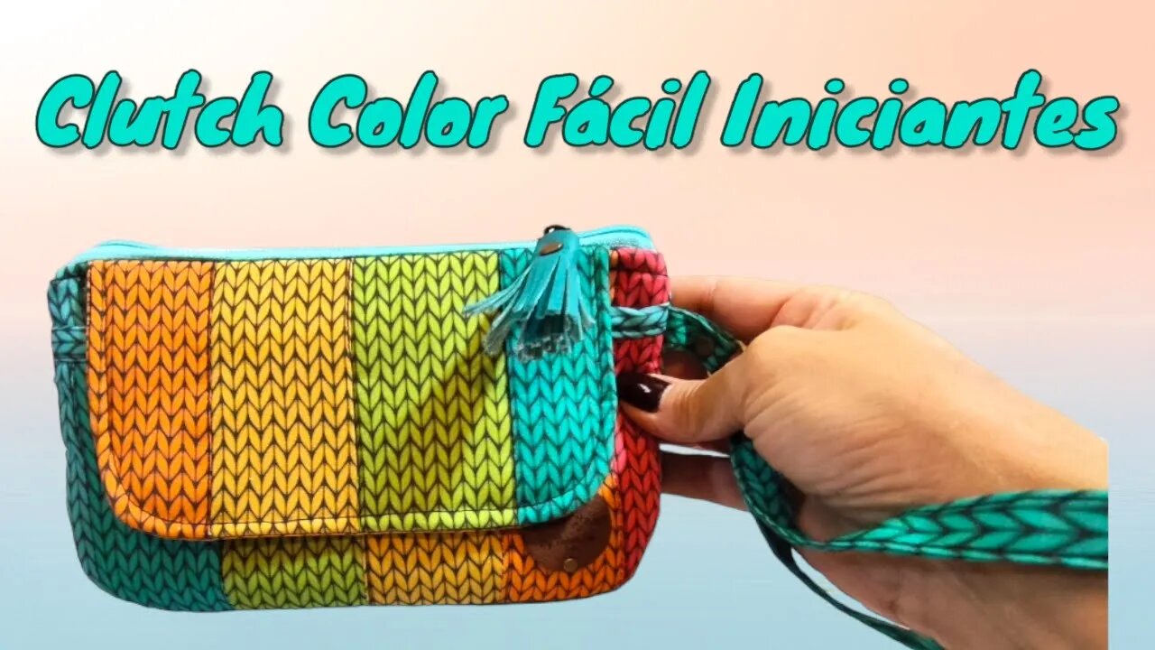 Clutch Color- Bolsinha de Mão Fácil com Porta Cartão e Bolso Porta Celular- Iniciantes na Costura 🪡🧵