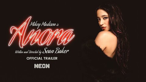 Anora - Official Trailer #2