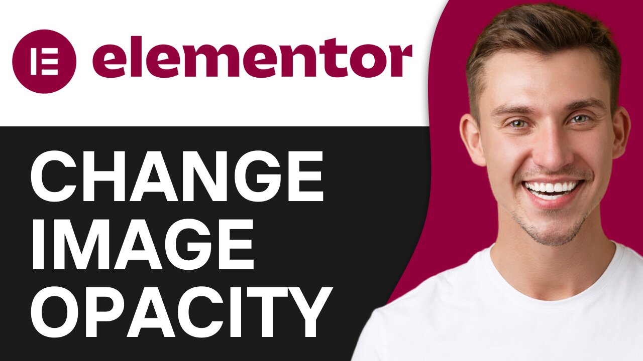 HOW TO CHANGE IMAGE OPACITY IN ELEMENTOR