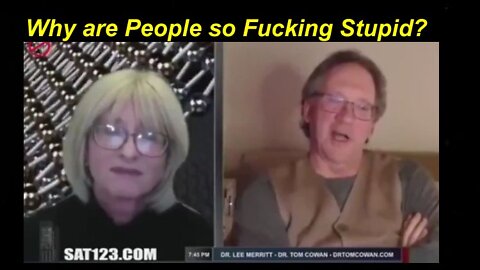 Why are 99,9% of all People so Fucking Brainwashed Stupid? [07.04.2022]