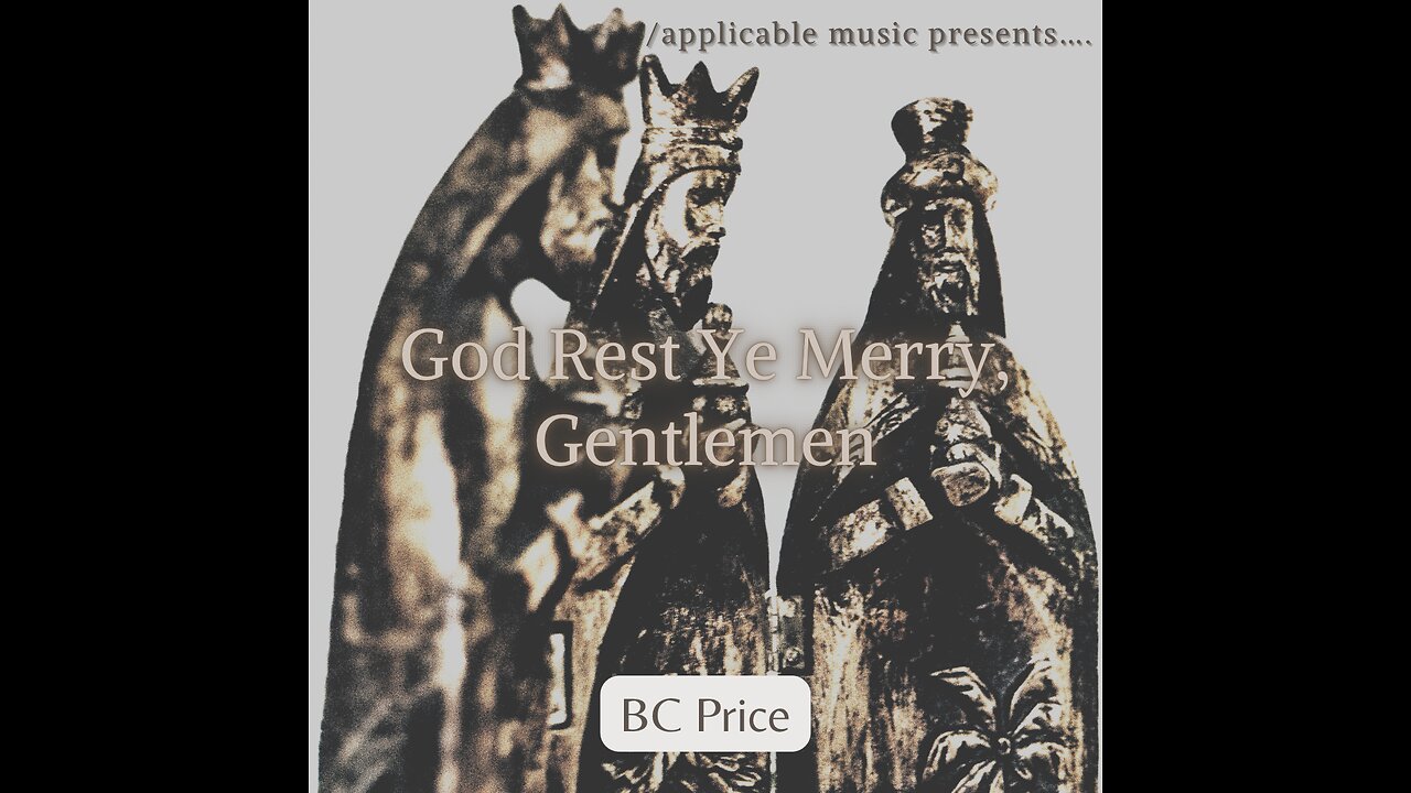 God Rest Ye Merry, Gentlemen (cover) by BC Price