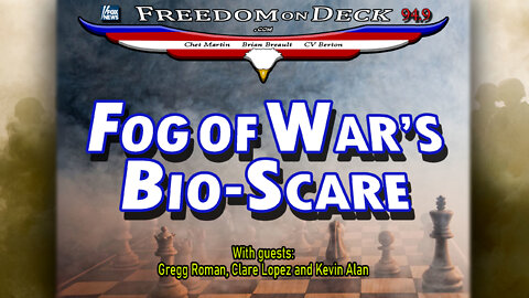 Fog of War’s Bio-Scare