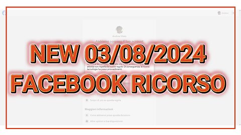 NEW 03/08/2024 FACEBOOK RICORSO (sospeso da facebook)