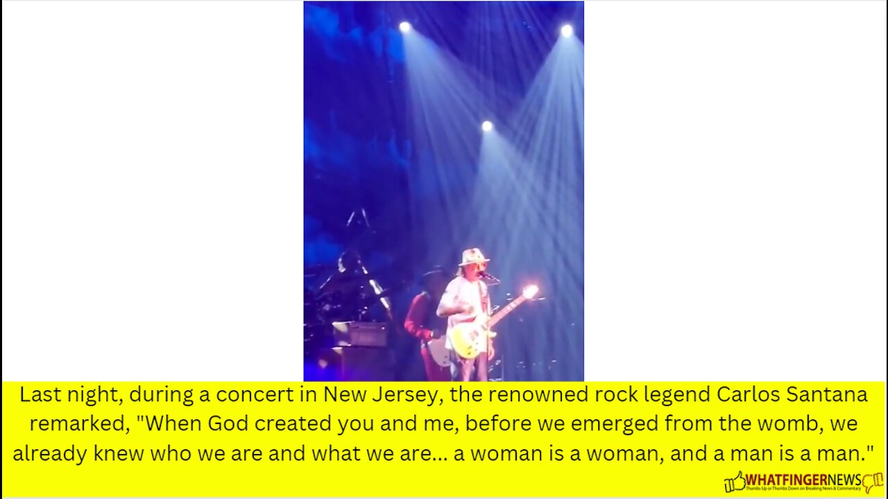 Last night, during a concert in New Jersey, the renowned rock legend Carlos Santana remarked