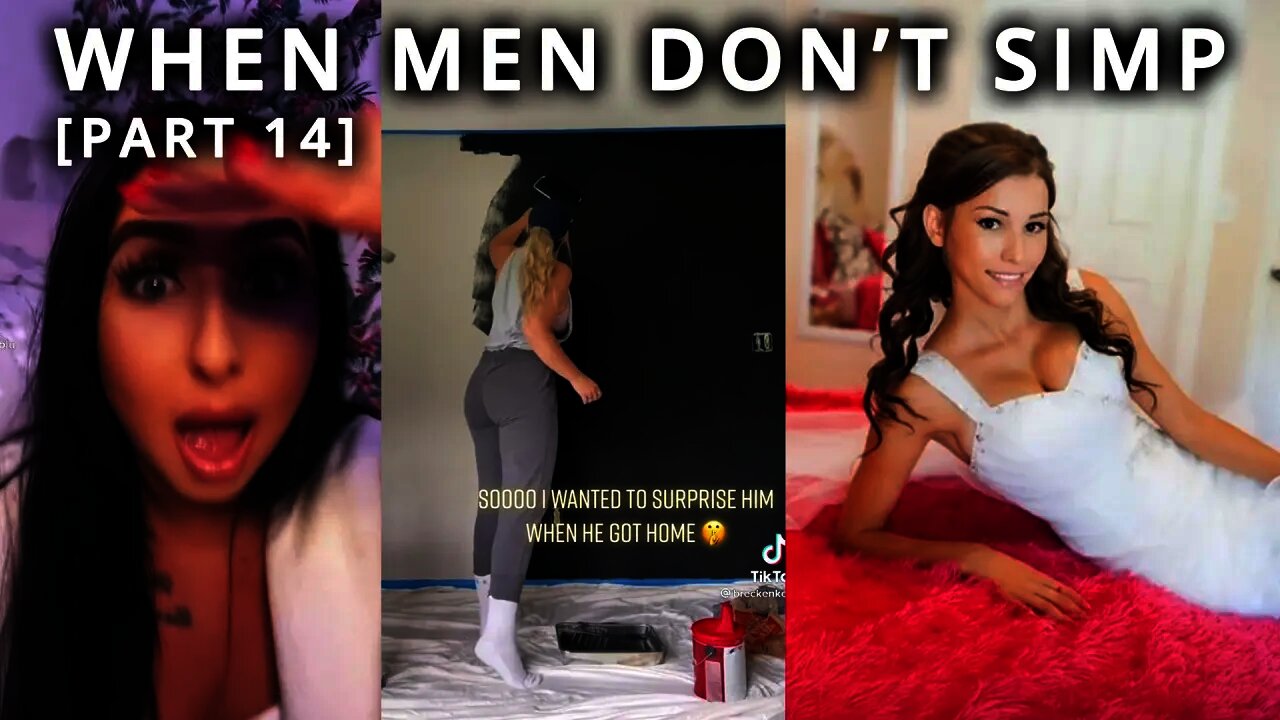 Top 21 TikTok Men NOT Simping -THE RETURN OF MEN [Part 14]