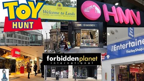 Toy Hunt In Leeds...Again