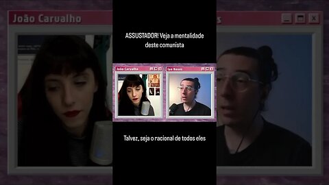 ASSUSTADOR! Veja a mentalidade deste comunista. Talvez, seja o racional de todos eles