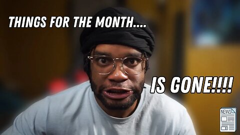 All My Stuff For The Month Is Gone!!!