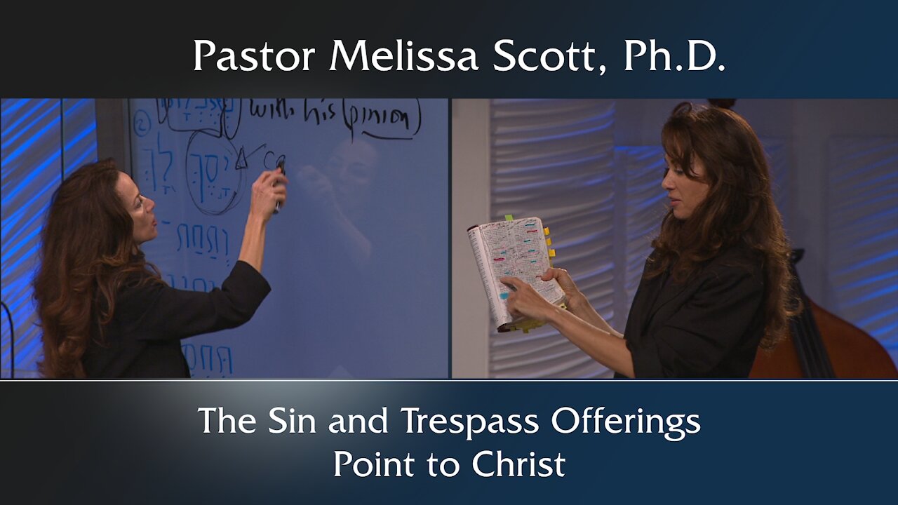 Colossians 2:14, Leviticus 4 The Sin and Trespass Offerings Point to Christ - Colossians Ch. 2 #13