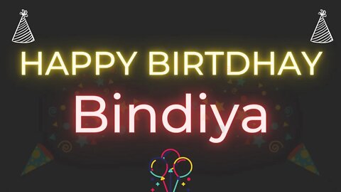 Happy Birthday to Bindiya - Birthday Wish From Birthday Bash