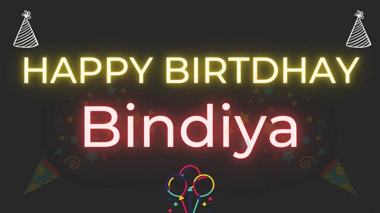 Happy Birthday to Bindiya - Birthday Wish From Birthday Bash