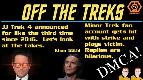 Off the Treks - JJ Trek 4 Is Announced...Again - Paramount Strikes Fan Acct. & the Replies Are Funny