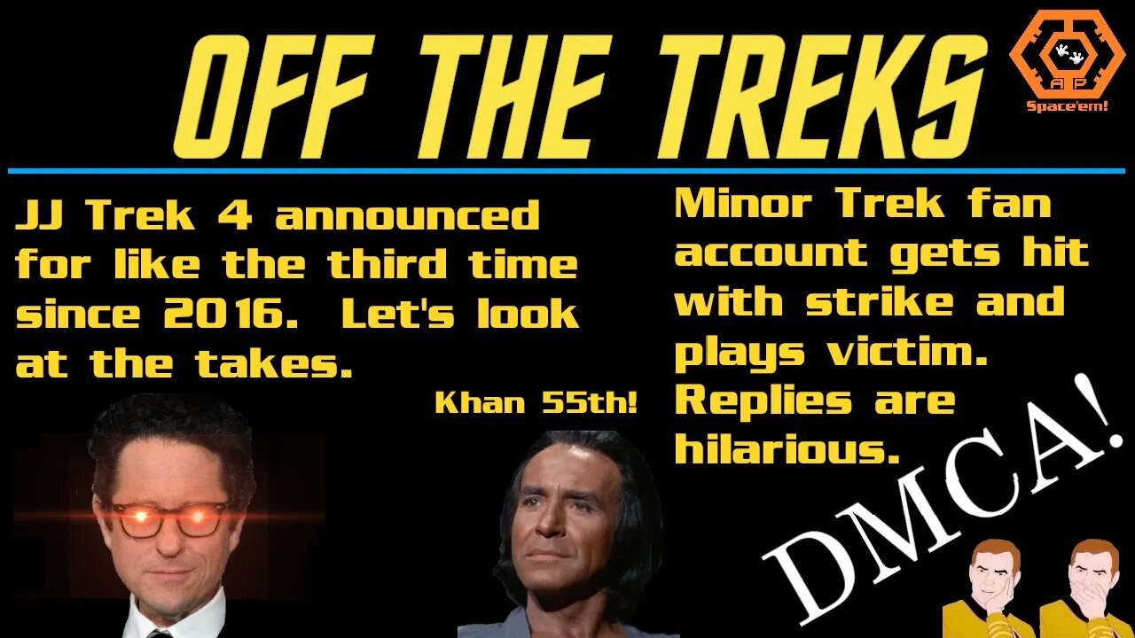 Off the Treks - JJ Trek 4 Is Announced...Again - Paramount Strikes Fan Acct. & the Replies Are Funny
