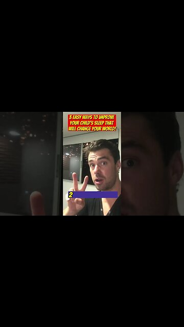 3 WAYS TO IMPROVE CHILDREN'S SLEEP YOU AREN'T BEING TOLD ABOUT