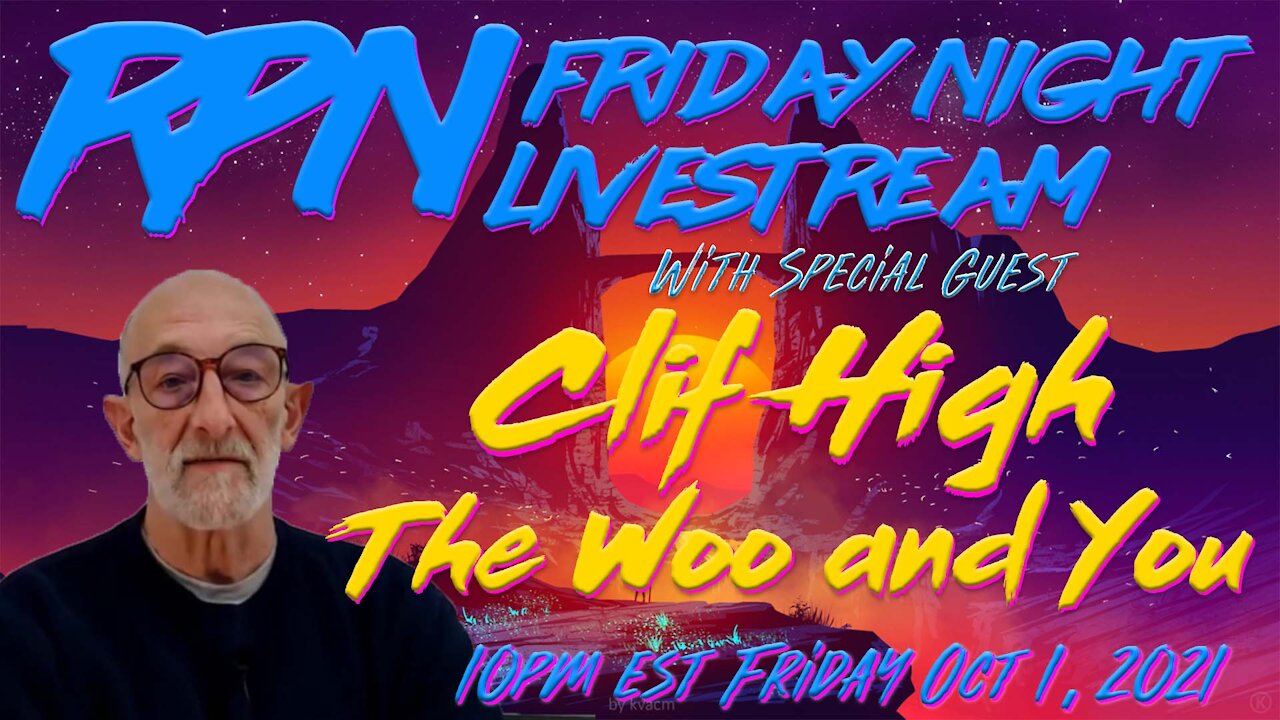Journeys In Hyperspace with Clif High on Friday Night Livestream