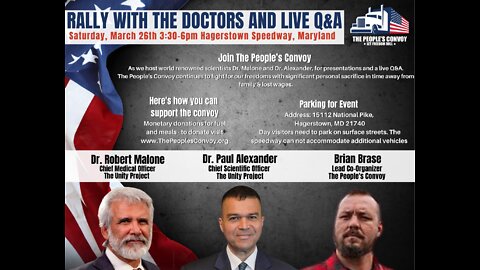 Dr. Robert Malone and Dr. Paul Alexander Speak At the People's Convoy - 3.26.22