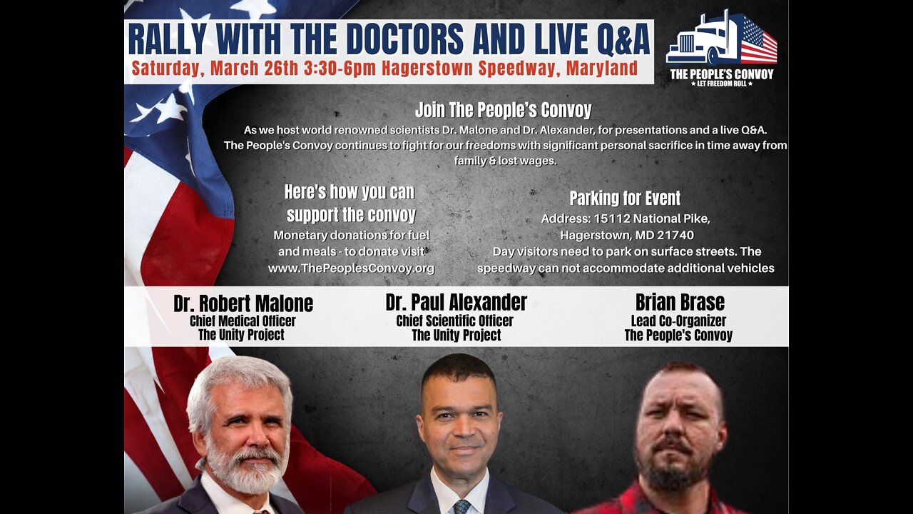 Dr. Robert Malone and Dr. Paul Alexander Speak At the People's Convoy - 3.26.22