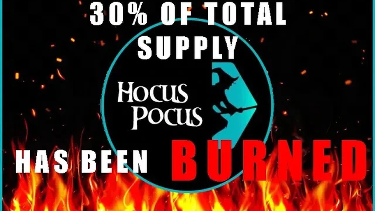 30 PROCENT OF TOTAL SUPPLY HOCUS POCUS TOKENS HAVE BEEN BURNED!!!