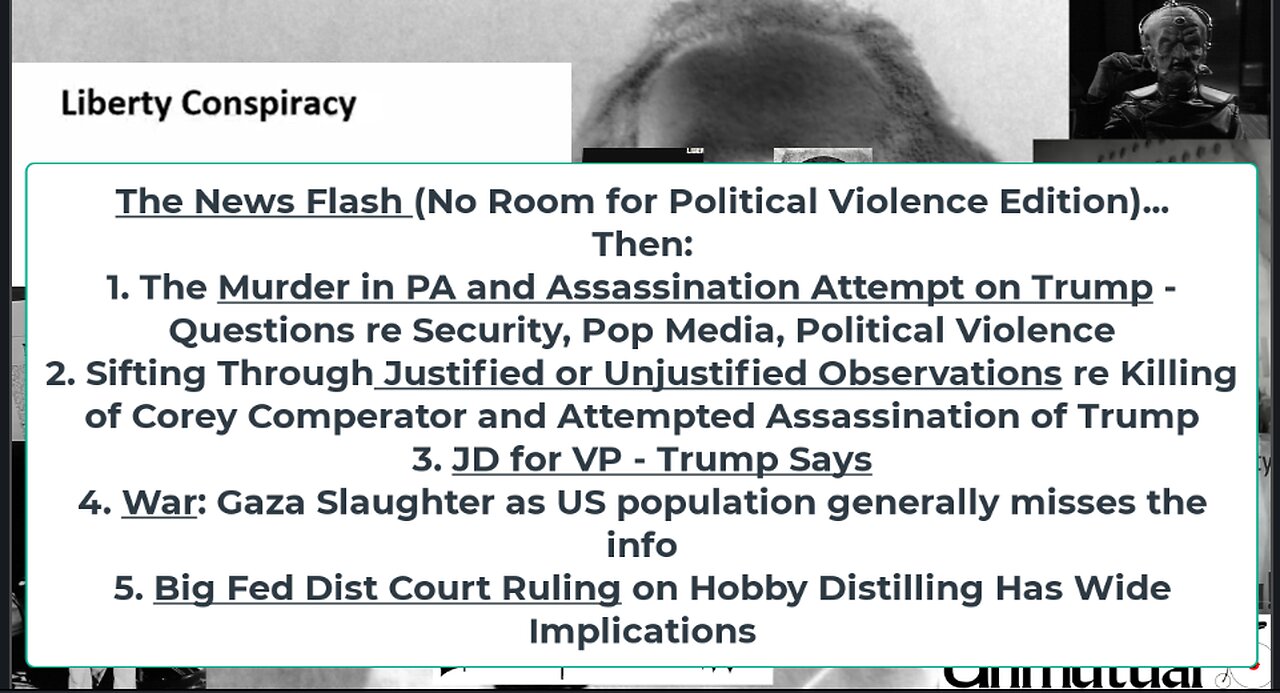 Liberty Conspiracy LIVE 7-15-24! PA Killing in Trump Assassination Attempt, JD for VP?, CNN, WAR