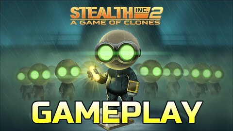 STEALTH INC 2: A GAME OF CLONES | GAMEPLAY