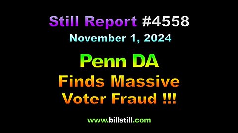 Massive Vote Fraud Busted in PA, 4558
