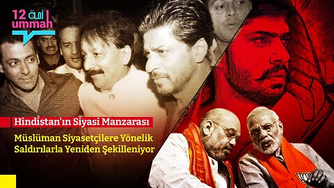 Hindistan'ın Siyasi Manzarası Müslüman Siyasetçilere Yönelik Saldırılarla Yeniden Şekilleniyor