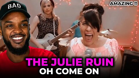 🎵 The Julie Ruin - Oh Come On REACTION