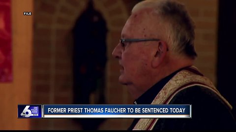 Former priest Thomas Faucher to be sentenced today