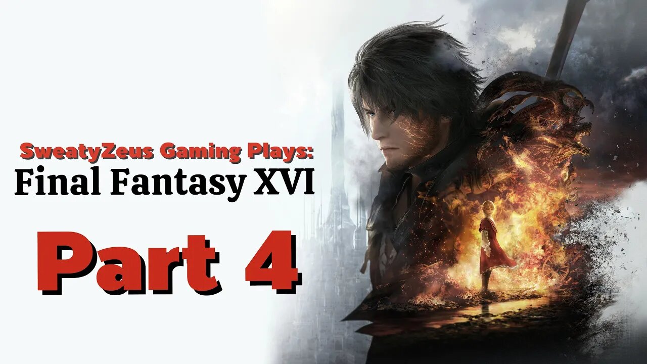 FINAL FANTASY XVI Part 4: Jill, that you?