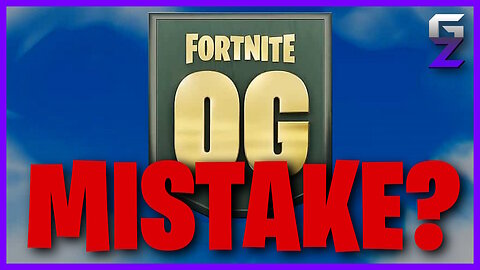 Is Permanent OG Fortnite a Mistake?