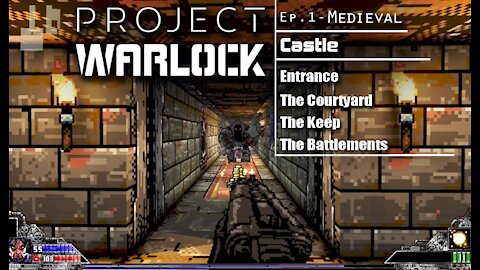 Project Warlock: Part 5 - Medieval | Castle (with commentary) PC