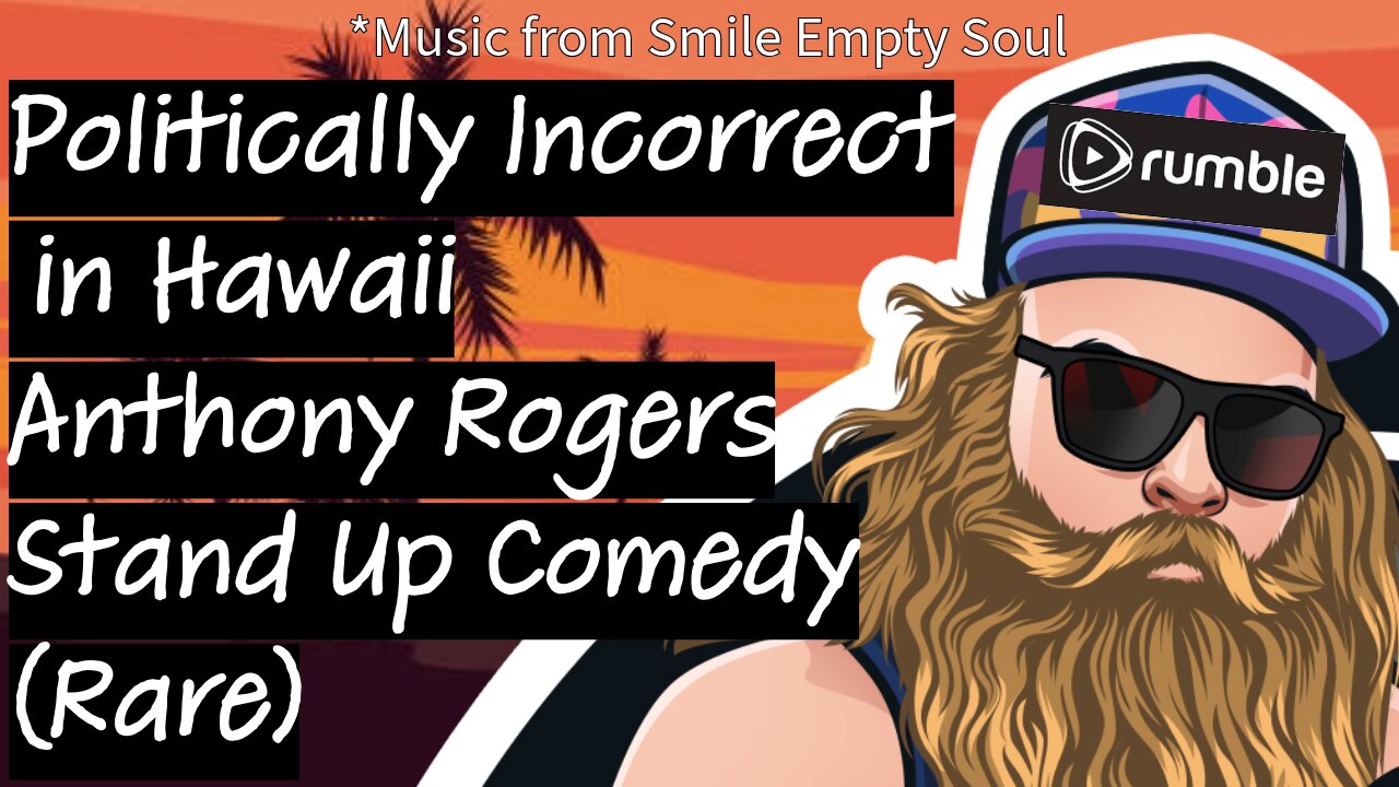 Politically Incorrect in Hawaii: Anthony Rogers Stand Up Comedy (Rare)