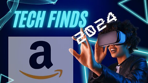 AMAZON TECH FINDS 2024