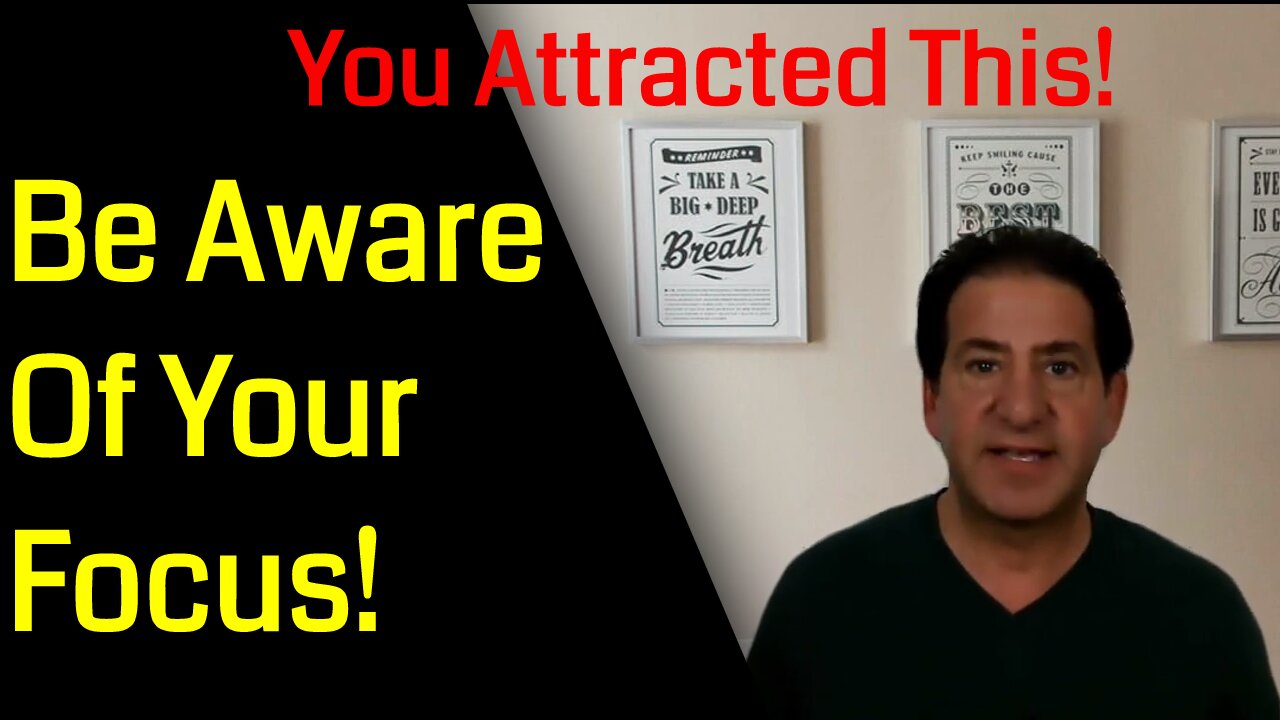 We Attract What We Focus On! | Manifestation