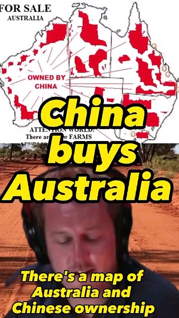 China’s Buying Up Waay To Much Of Australia
