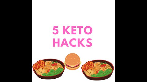 5 Keto Hacks