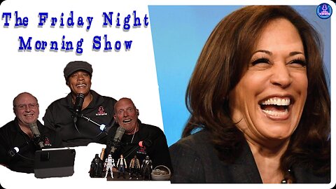 KAMALA'S NOT BLACK! The Friday Night Morning Show