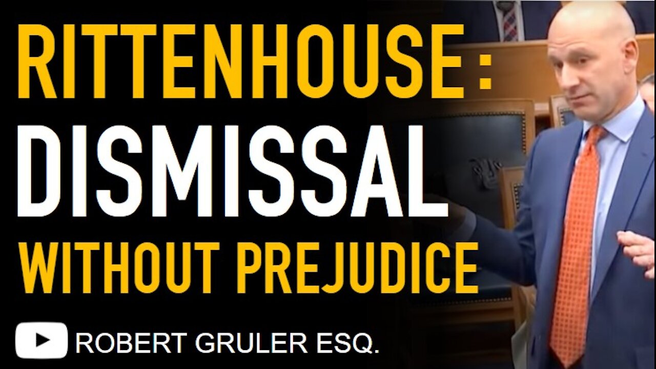 Defense Lawyer Chirafisi Argues for Motion to Dismiss WITHOUT Prejudice in Rittenhouse Trial