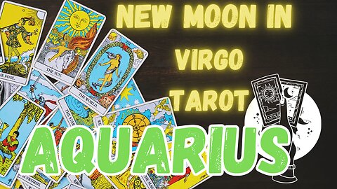 AQUARIUS ♒️- New Moon in Virgo tarot reading #aquarius #tarot #tarotary