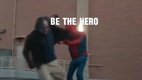 BE THE HERO SPOODERMAN
