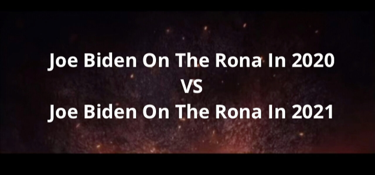 Joe Biden On Pandemic In 2020 VS Joe Biden On Pandemic In 2021