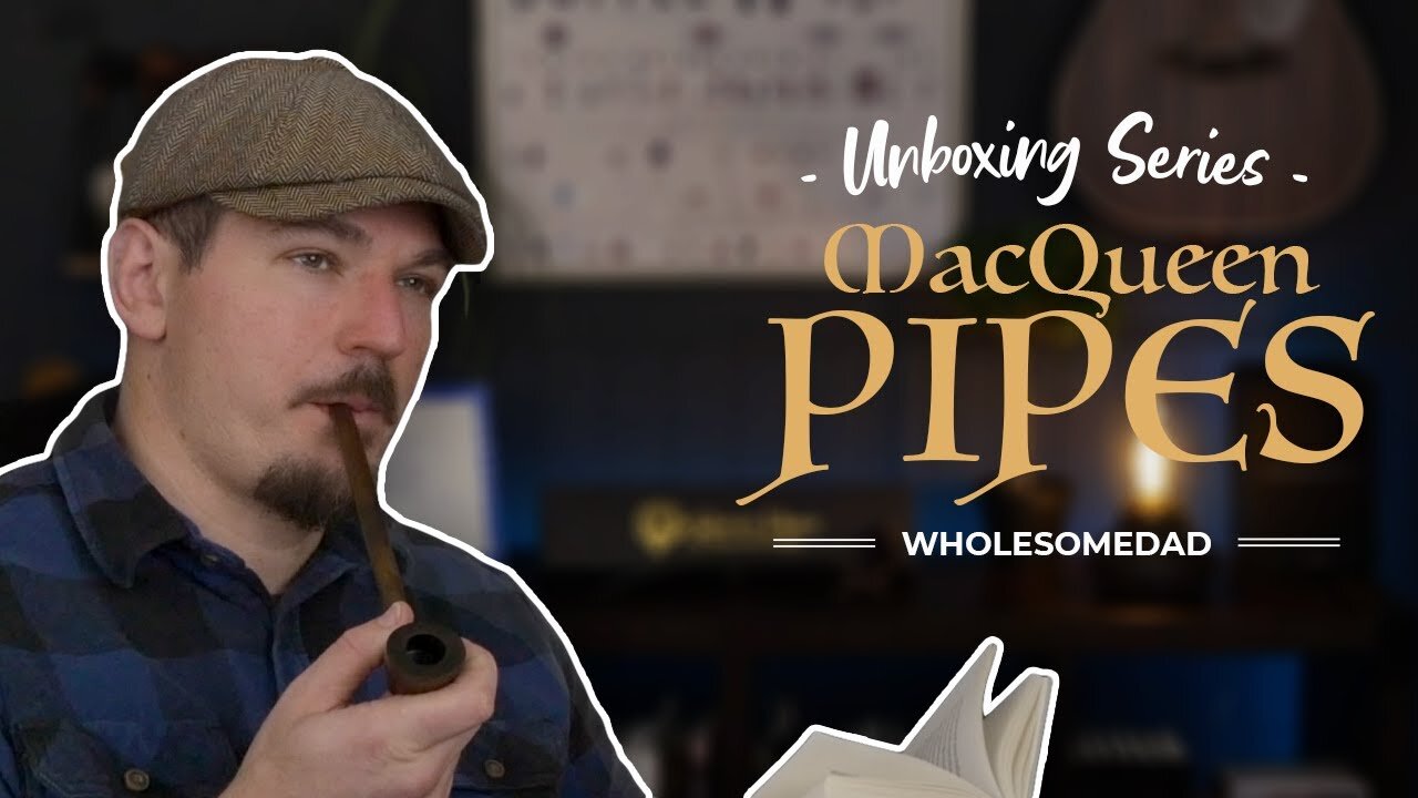 Life Meets Leisure: Unboxing and Reviewing My Latest Purchase from MacQueen Pipes