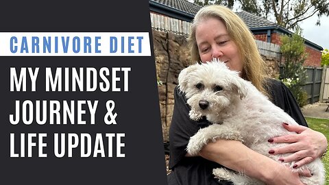 My Mindset Journey & Life Update