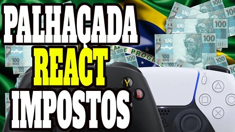 AI É PALHAÇADA Vão aumentar os impostos dos games de novo (REACT) KARDIA BULLDOGAMES