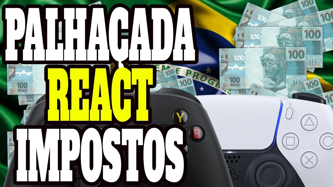 AI É PALHAÇADA Vão aumentar os impostos dos games de novo (REACT) KARDIA BULLDOGAMES