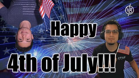Happy 4th of July! | Vimata Brothers