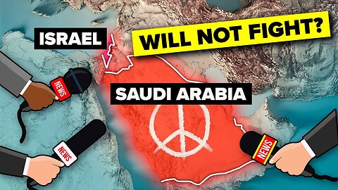 Why Saudi Arabia Suddenly Isn't Fighting Israel