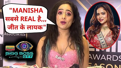 "Manisha Rani shine कर रही है वो जीतेगी Bigg Boss OTT 2" EX roadies honest Review 😍🔥📸